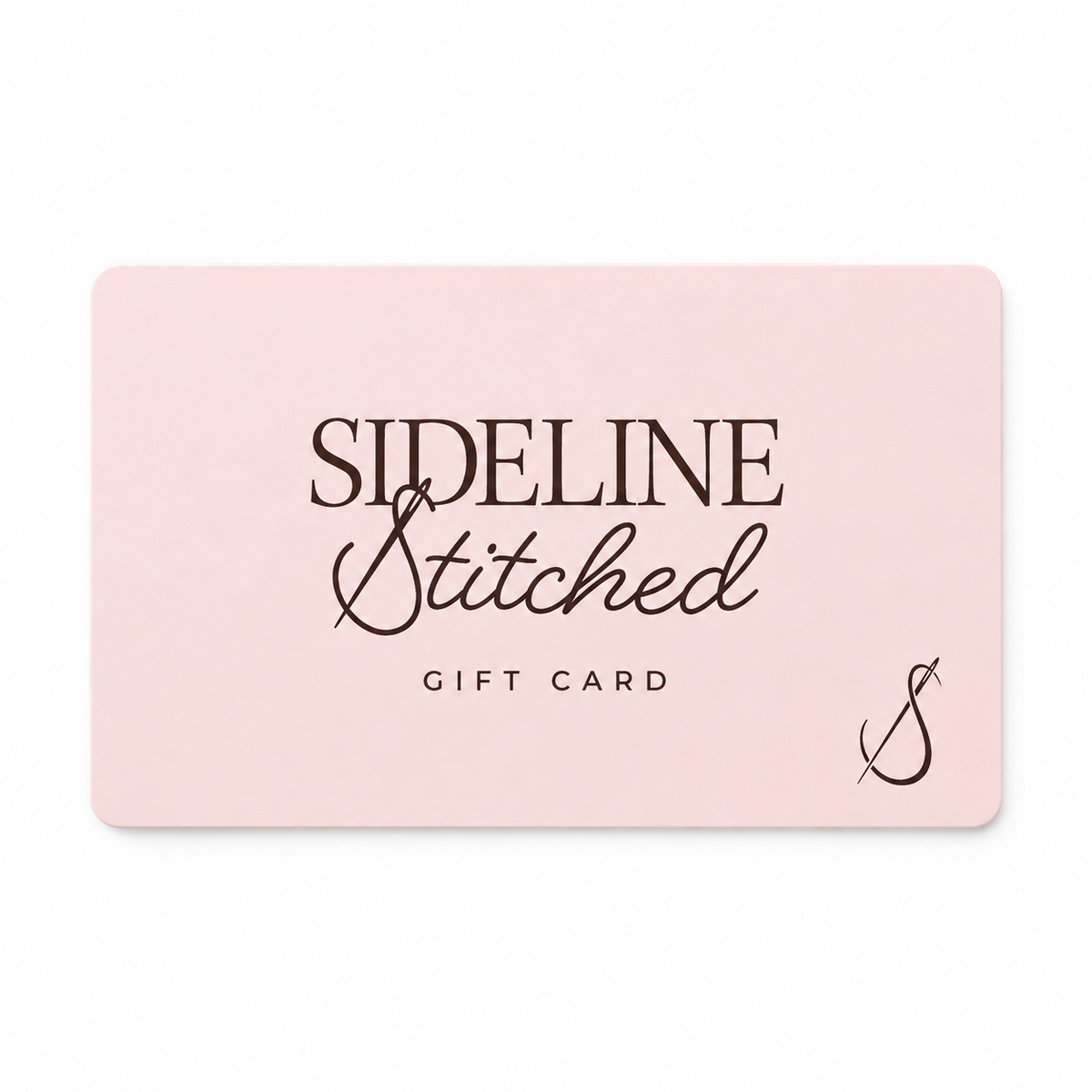 Sideline Stitched Gift Card
