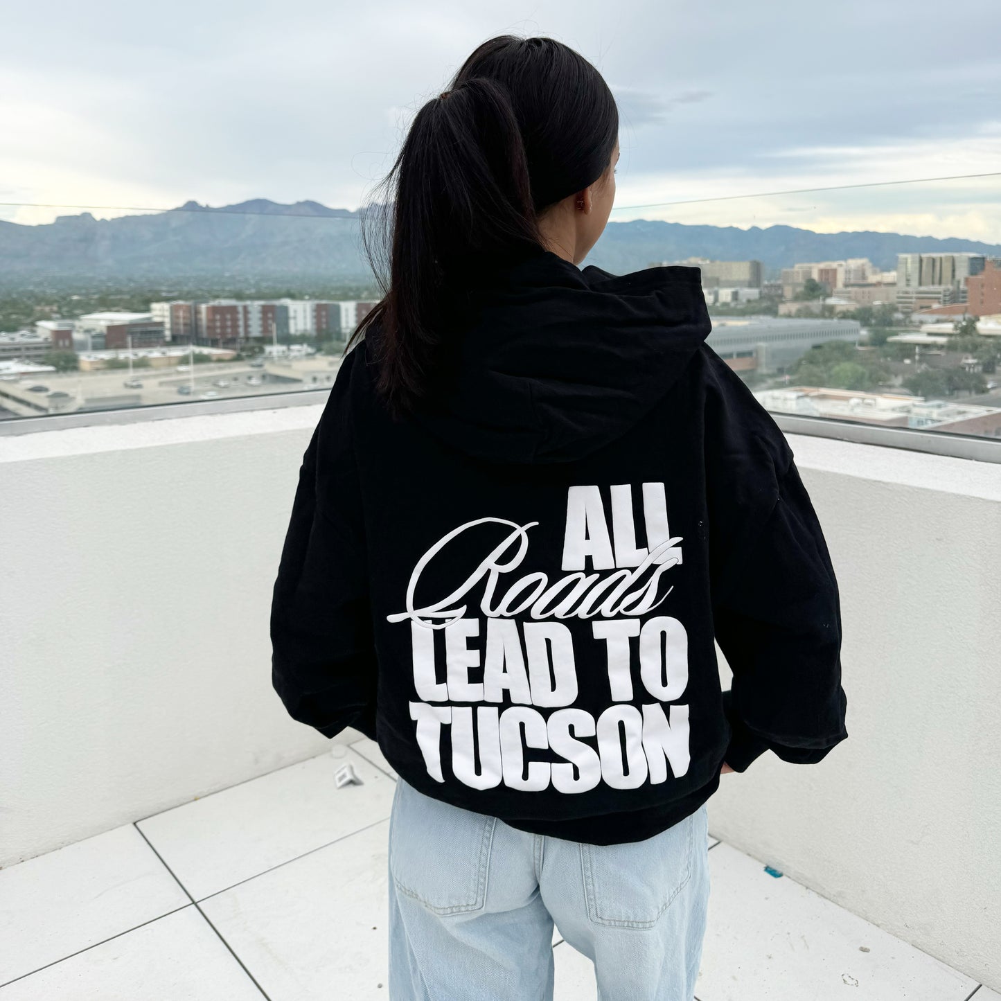 "all roads lead to tucson" hoodie